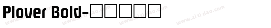 Plover Bold字体转换